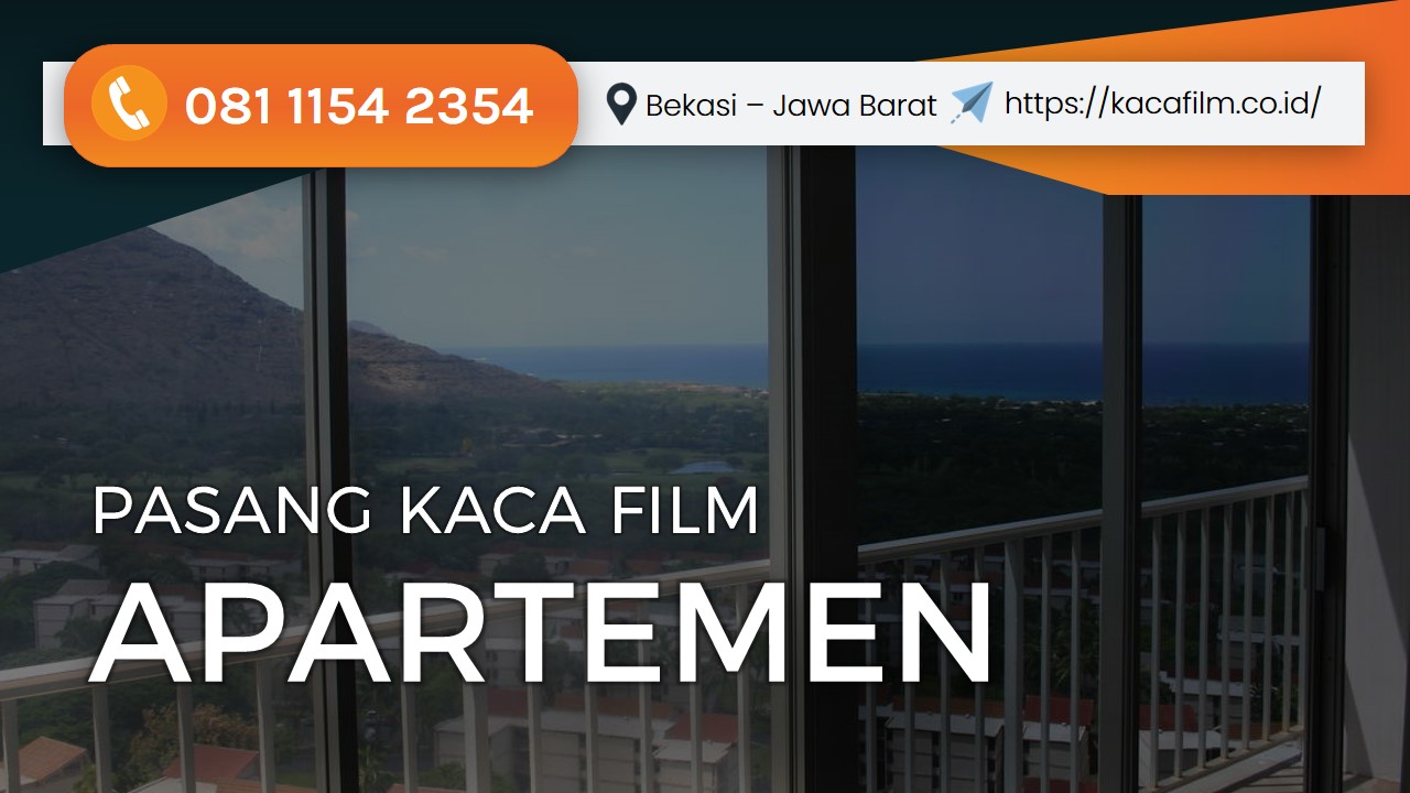 Sequel Pemasangan Kaca Film - Pasang Kaca